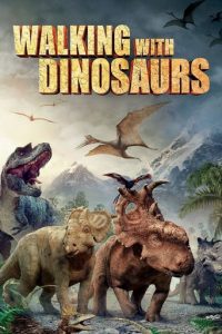 Poster for the movie "Walking With Dinosaurs"