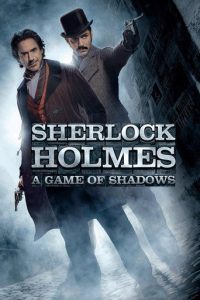 Poster for the movie "Sherlock Holmes: A Game of Shadows"