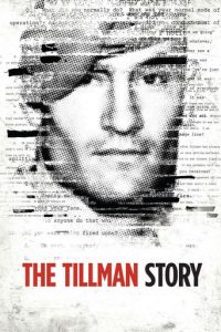 Poster for the movie "The Tillman Story"