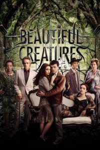 Poster for the movie "Beautiful Creatures"