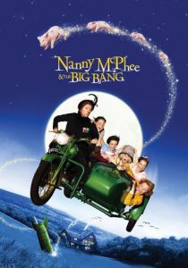 Poster for the movie "Nanny McPhee and the Big Bang"