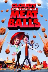 Poster for the movie "Cloudy with a Chance of Meatballs"
