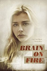 Poster for the movie "Brain on Fire"