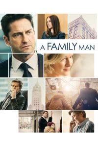 Poster for the movie "A Family Man"
