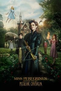 Poster for the movie "Miss Peregrine's Home for Peculiar Children"