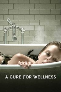 Poster for the movie "A Cure for Wellness"