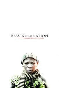 Poster for the movie "Beasts of No Nation"