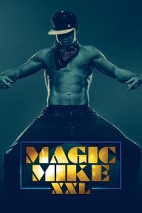 Poster for the movie "Magic Mike XXL"