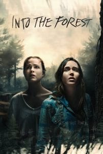 Poster for the movie "Into the Forest"